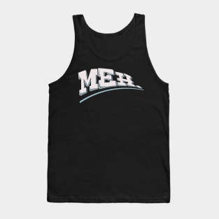 Meh. Tank Top